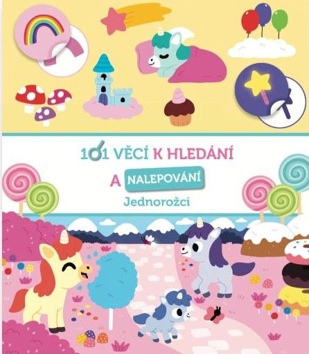 101 věcí k hledání a nalepování Jednorožci