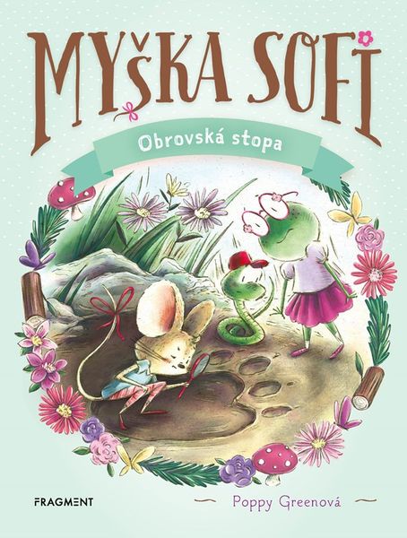 Myška Sofi 9 Obrovská stopa