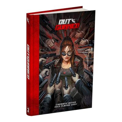 Outgunned - Core Rulebook