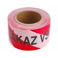 Páska výstražná červeno-biela ZÁKAZ VSTUPU, 75mm x 250m, PE EXTOL-CRAFT
