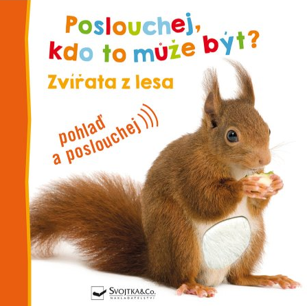 Zvířata z lesa - Poslouchej, kdo to může být?