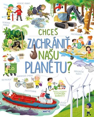 Chceš zachrániť našu planétu?