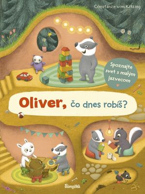 Oliver, čo dnes robíš?