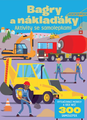 Bagry a náklaďáky Aktivity se samolepkami