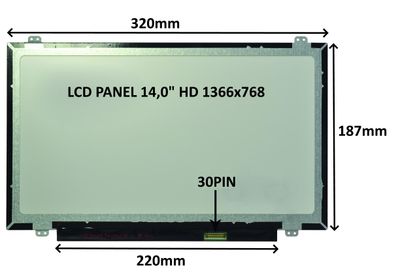 LCD PANEL 14,0'' HD 1366x768 30PIN MATNÝ / ÚCHYTY HORE A DOLE