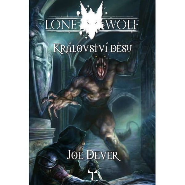 Lone Wolf: Kráľovstvo desu