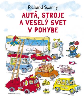 Autá, stroje a veselý svet v pohybe