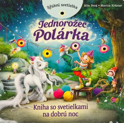 Jednorožec Polárka - Kniha so svetielkami