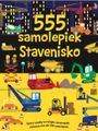 555 samolepiek Stavenisko