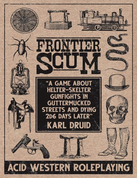 Frontier Scum - Core Rulebook