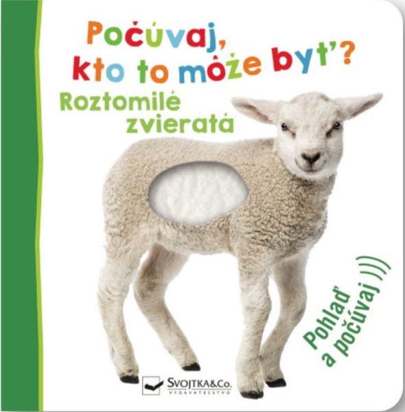 Roztomilé zvieratá - Počúvaj, kto to môže byť?
