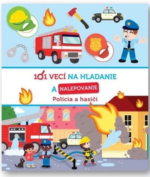 101 vecí na hľadanie a nalepovanie: Polícia a hasiči