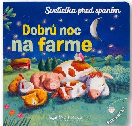 Dobrú noc na farme Svetielka pred spaním