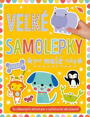 Zvieratá - Veľké samolepky pre malé ruky
