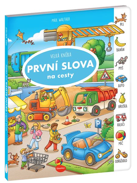 Velká knížka PRVNÍ SLOVA na cesty
