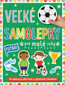 Futbal - Veľké samolepky pre malé ruky