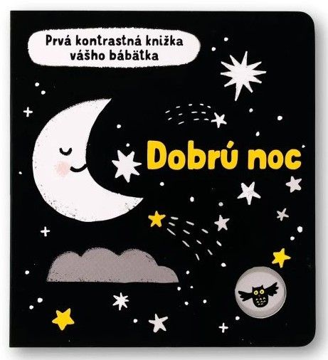 Dobrú noc Prvá kontrastná knižka vášho bábätka