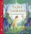 Tajná záhrada – pre najmenších