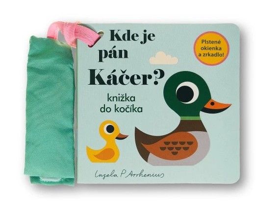 Kde je pán Káčer? Knižka do kočíka