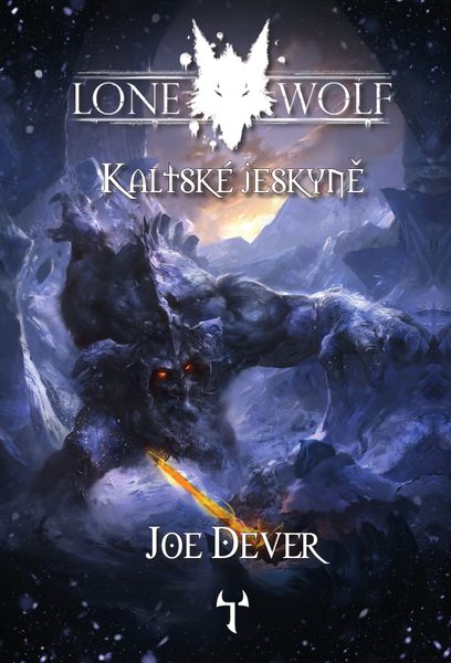 Lone Wolf: Kaltské jaskyne (Definitívna edícia)