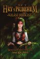 Hry s príbehom: Volanie divočiny