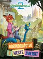Zootropolis 2 Dobrodružstvo v meste zvierat