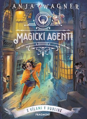 Magickí agenti 1 S vílami v Dubline