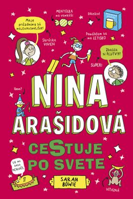 Nina Arašidová cestuje po svete