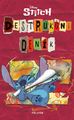 Stitch - Destrukční deník