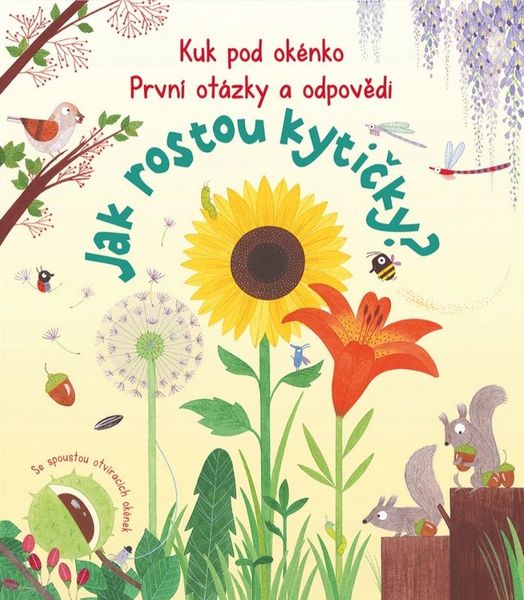Kuk pod okénko, Jak rostou kytičky? První otázky a odpovědi