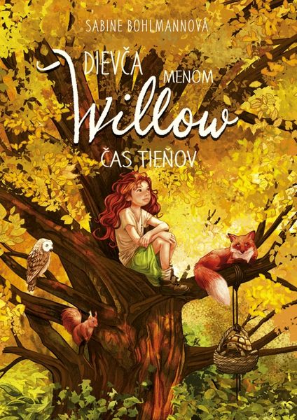 Dievča menom Willow 5 Čas tieňov