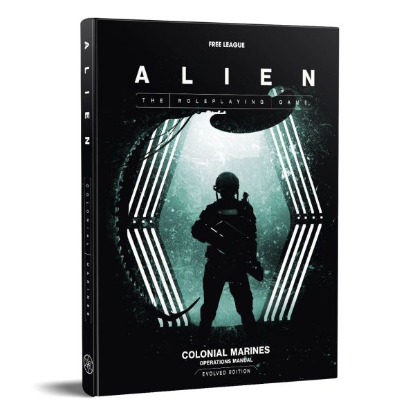 Alien RPG - Colonial Marines Operations Manual Evolved