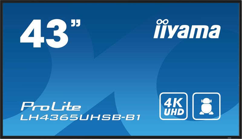 43'' iiyama LH4365UHSB-B1: IPS, 4K UHD, Android, 24/7