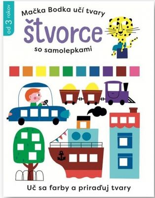 Štvorce so samolepkami - Mačka Bodka učí tvary