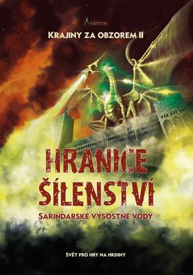 Asterion - Krajiny za obzorom 2: Hranice šialenstva