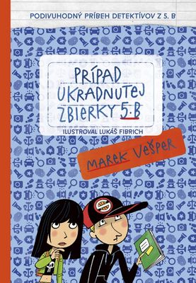 Prípad ukradnutej zbierky 5.B