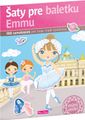 Šaty pre baletku EMMU – Kniha samolepiek