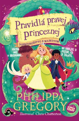 Pravidlá pravej princeznej 3 Dobrodružstvo s mamutom