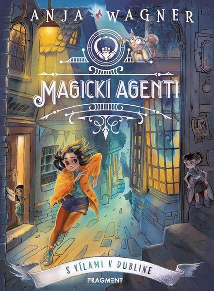 Magickí agenti 1 S vílami v Dubline