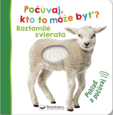 Roztomilé zvieratá - Počúvaj, kto to môže byť?
