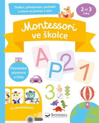 Montessori ve školce se samolepkami